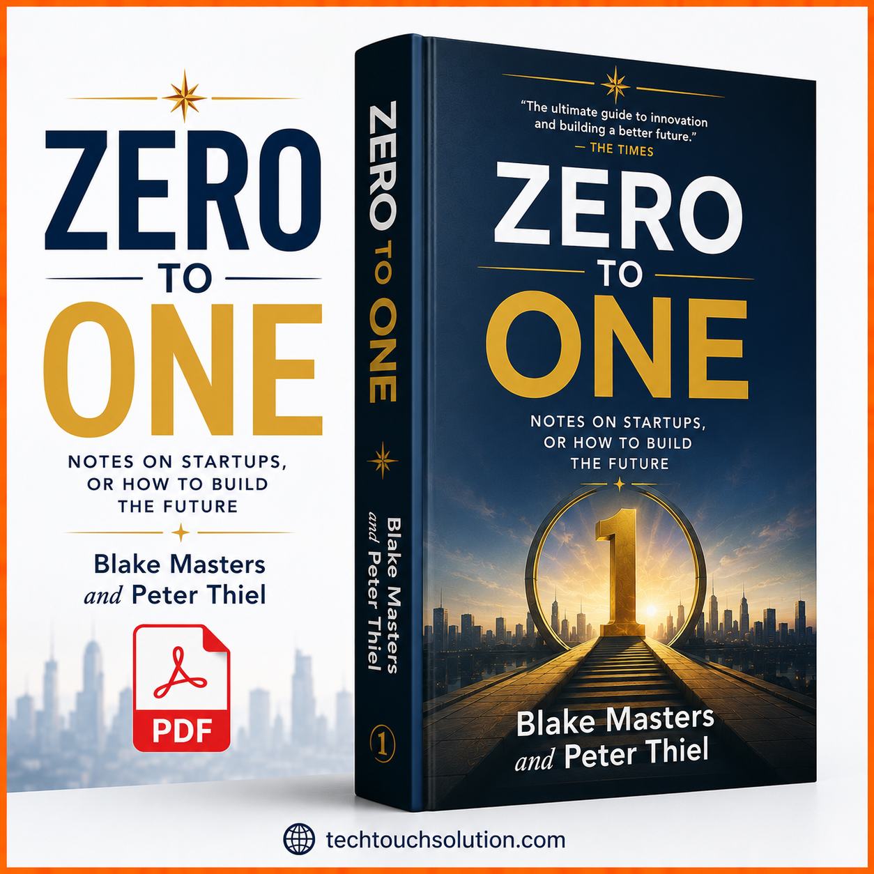 Zero to One by Blake Masters and Peter Thiel