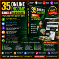 35 Online Income Bangla Paid Course